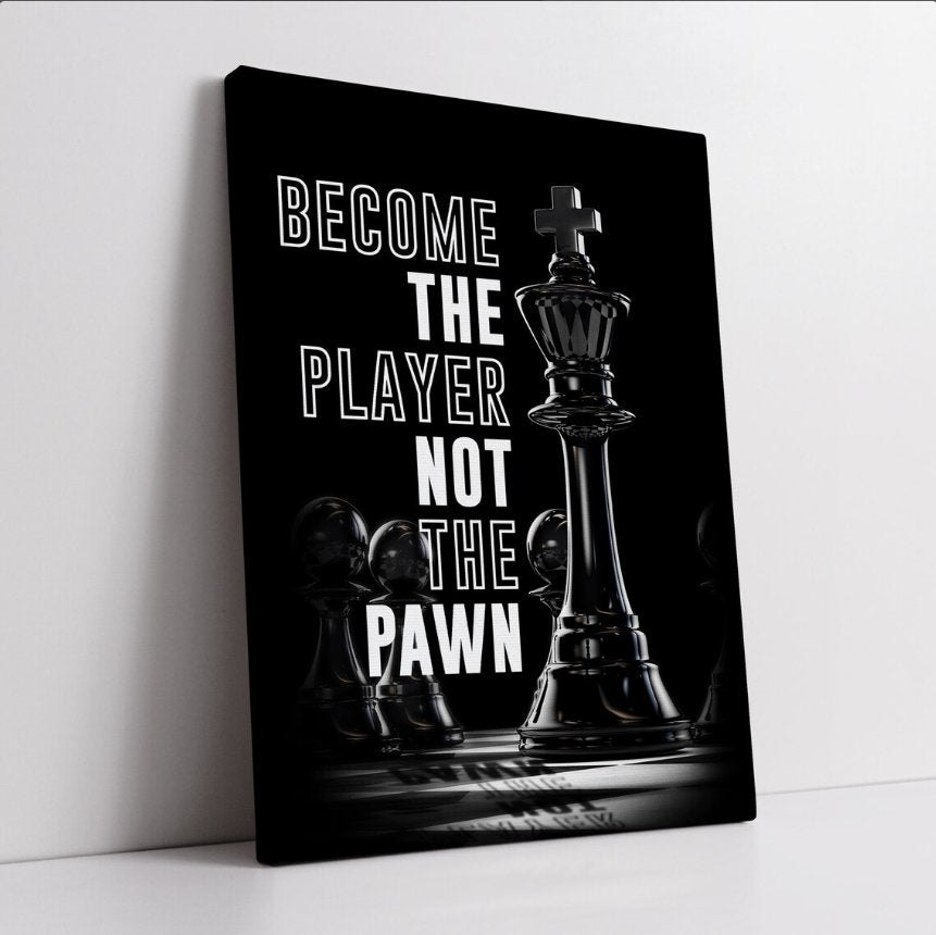 Become The Player Inspirational Canvas Framed Posters With Motivational Quotes in Large Size for Office and Startups.