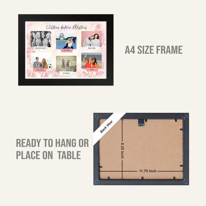 Customized Photo Collage Frames Birthday Gifts for Sister ( Sister Before Misters)