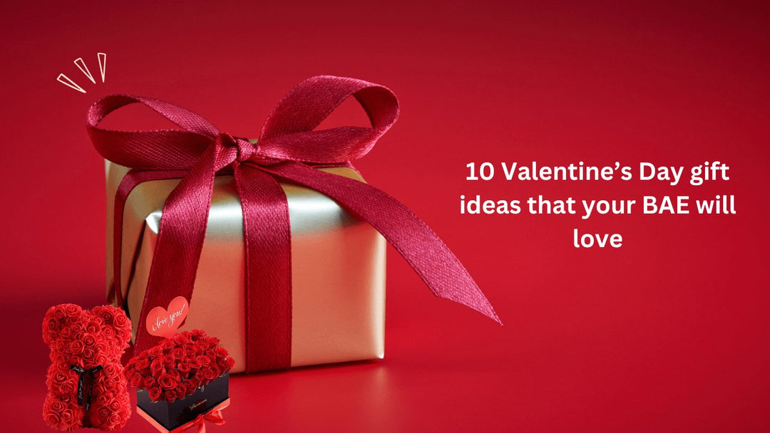 10 Valentine’s Day gift ideas that your BAE will love - Paper Plane Design