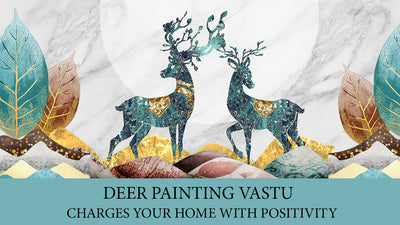 How To Use Deer Painting Vastu To Charge Your Home With Positive Energy