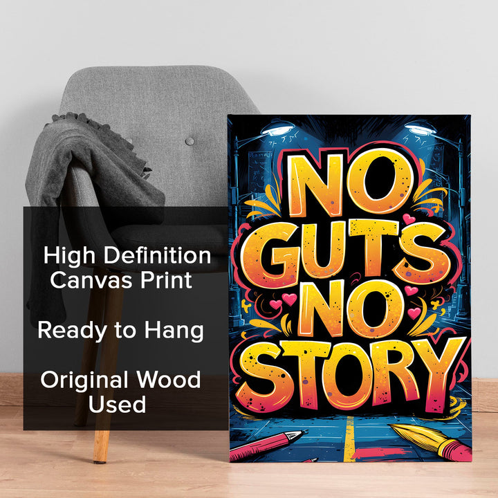 No Guts, No Story Wall Art Painting, HD Canvas Print, Framed, Ready to Hang. (POMWA173)