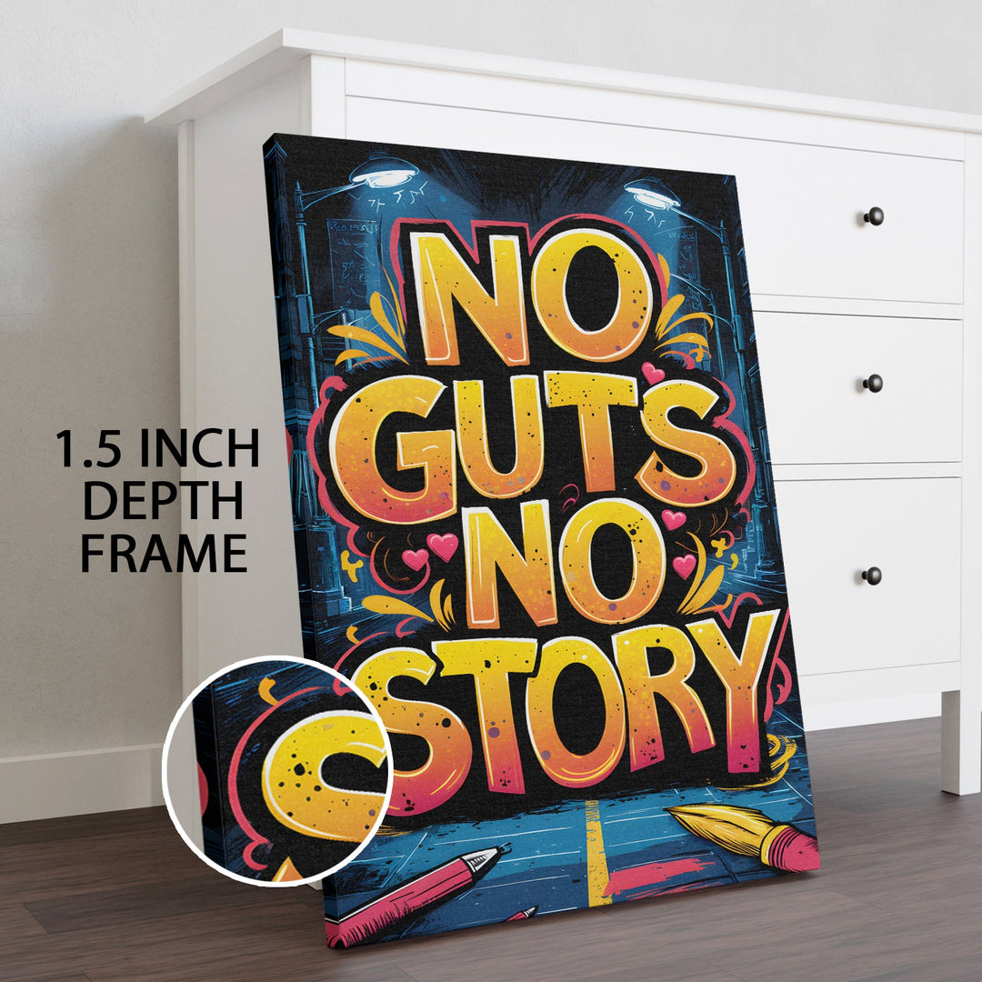 No Guts, No Story Wall Art Painting, HD Canvas Print, Framed, Ready to Hang. (POMWA173)
